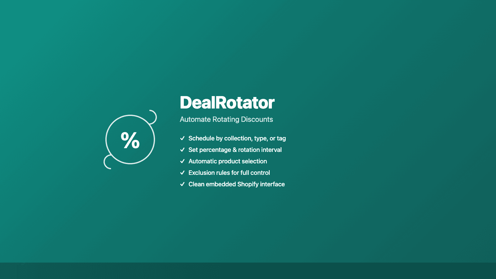 DealRotator Shopify app for automated discount rotation across collections